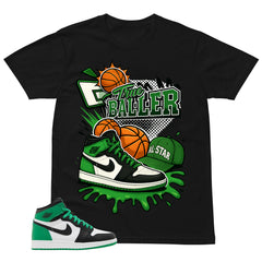 Graphic Tee True Baller Shirt - to Matching Air Jordan 1 Lucky Green | Zadago