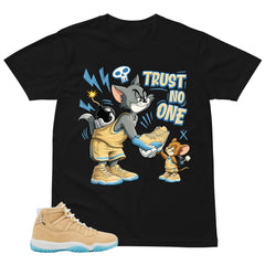 Graphic Tee Trust No One Shirt - to Matching Air Jordan 11 H-Town | Zadago