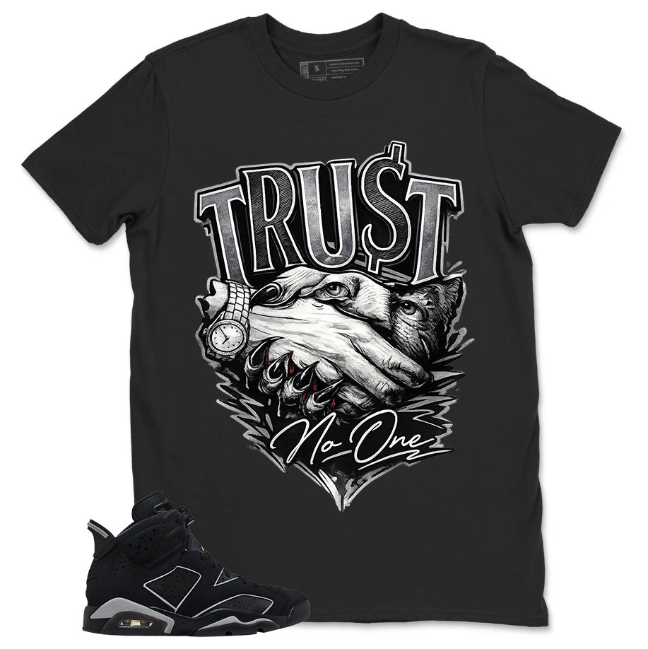 Graphic Tee Trust No One Shirt - to Matching Air Jordan 6 Cap and Gown | Zadago