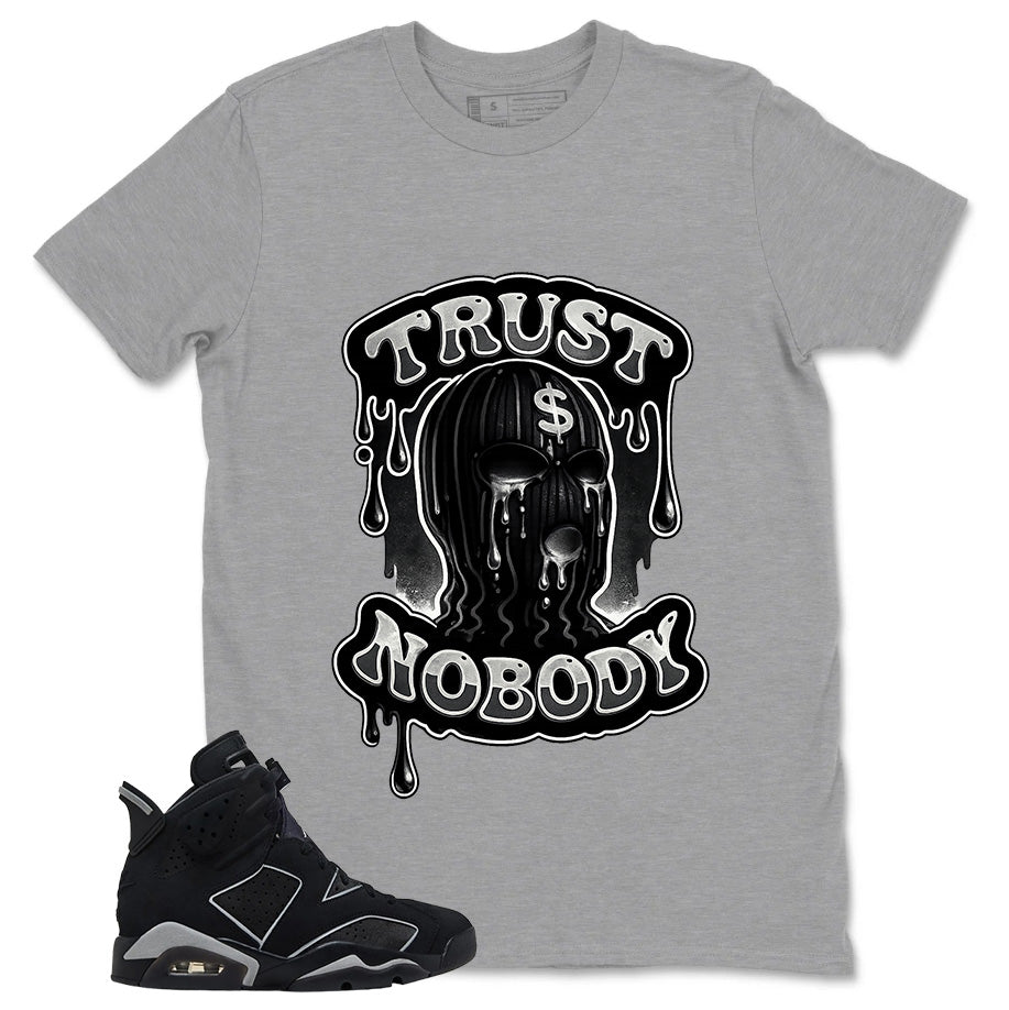 Graphic Tee Trust Nobody Shirt - to Matching Air Jordan 6 Cap and Gown | Zadago