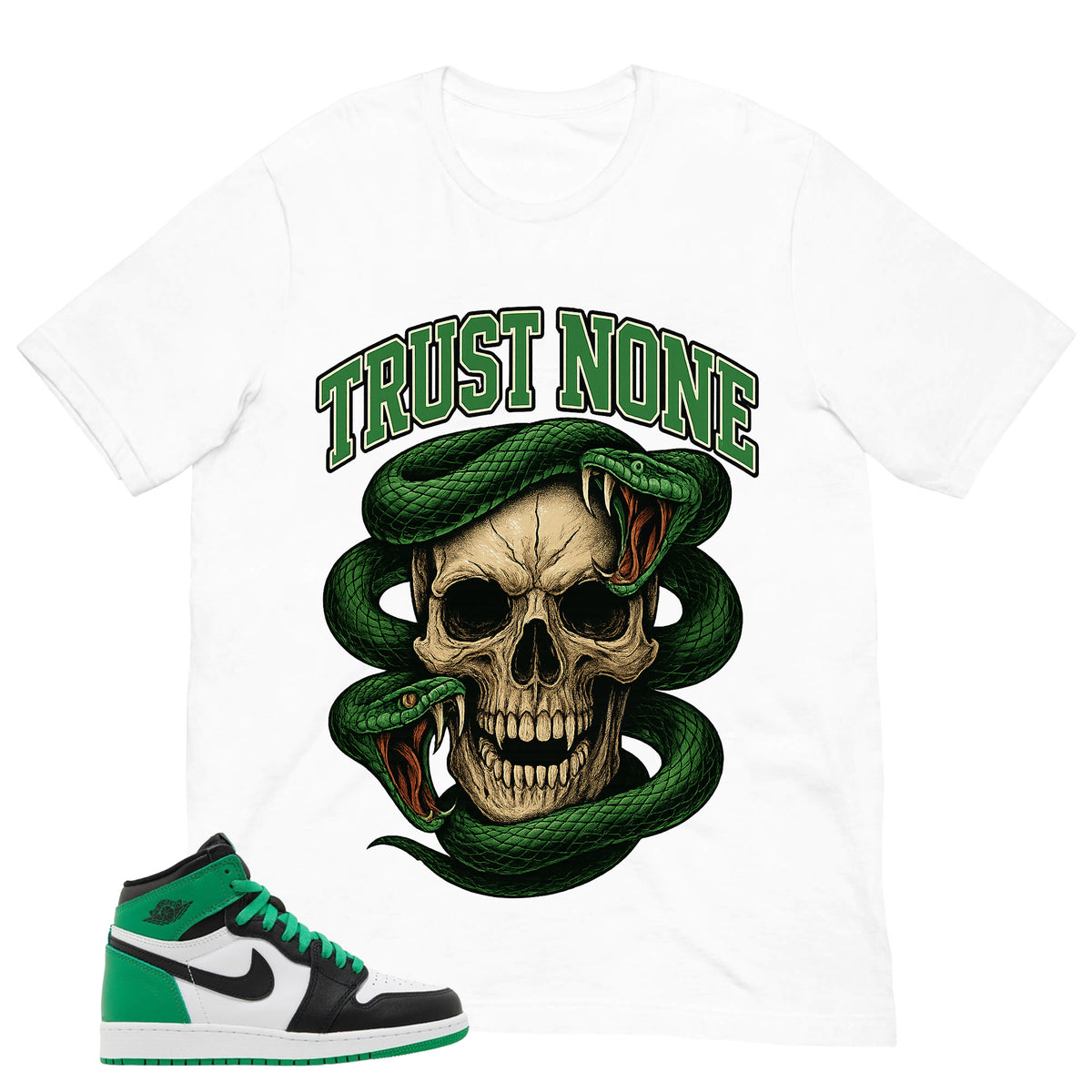 Graphic Tee Trust None Shirt - to Matching Air Jordan 1 Lucky Green | Zadago