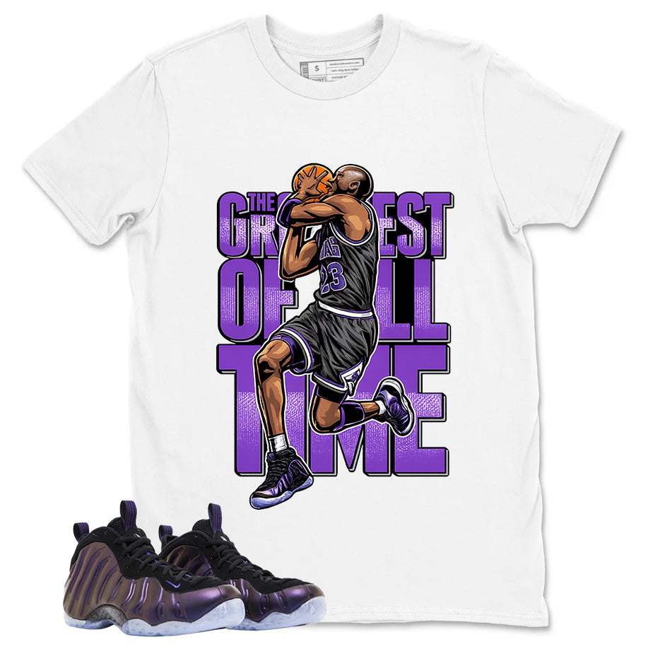 Greatest Of All Time Graphic Tee, Shirt to Match Air Foamposite One Eggplant, Air Foamposite Unisex Purple Shirt