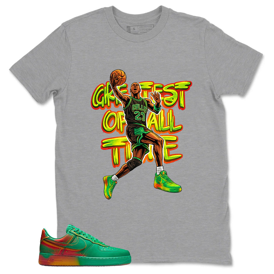 Greatest Of All Time Shirt - Match Air Force 1 Stadium Green Crimson