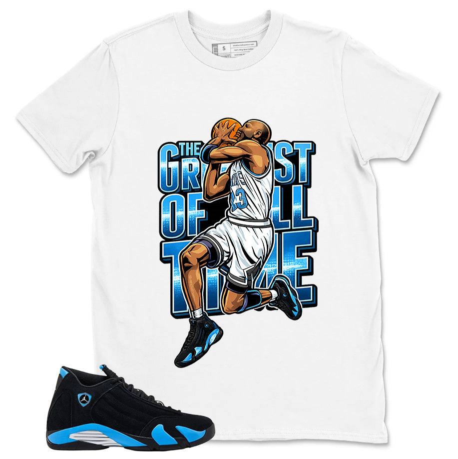 Greatest Of All Time Shirt - Match Air Jordan 14 Black University Blue 2026