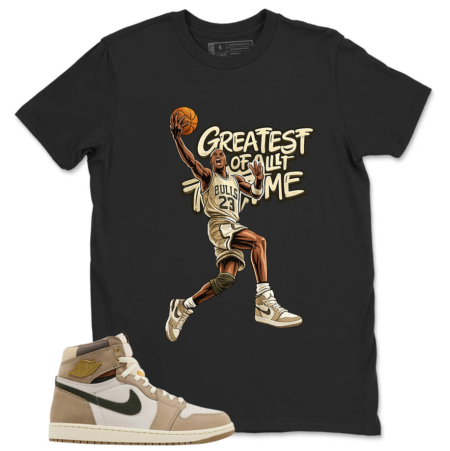 Greatest Of All Time Shirt - Match Cream Wmns Air Jordan 1 Khaki