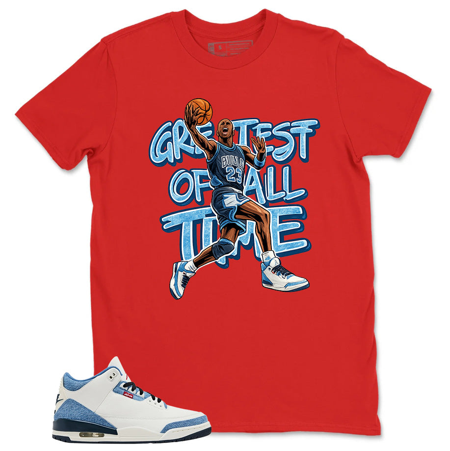 Greatest Of All Time Shirt - Match Levi’s x Air Jordan 3 All-Star