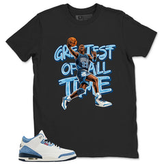 Greatest Of All Time Shirt - Match Levi’s x Air Jordan 3 All-Star