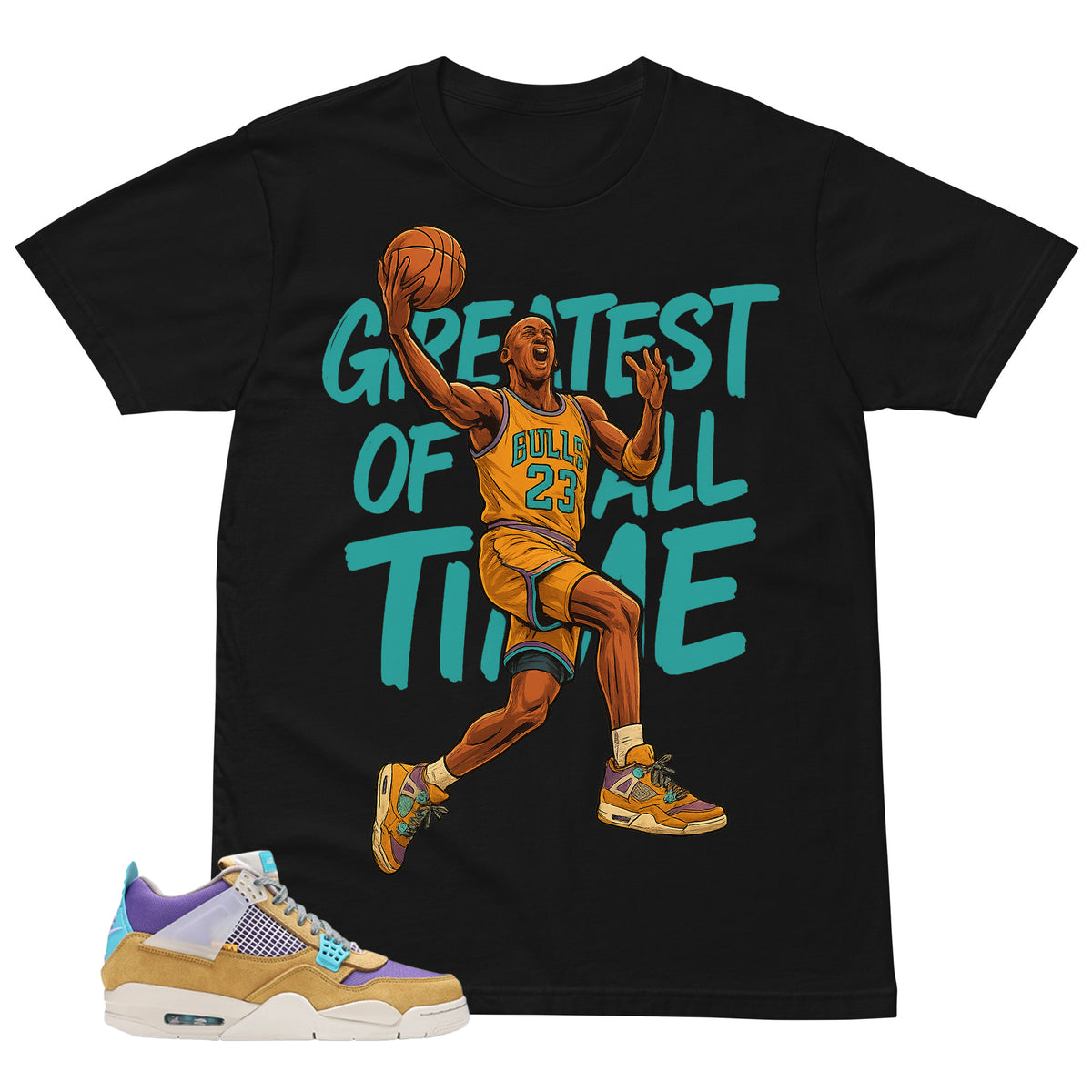 Greatest Of All Time Shirt - Match Union LA x Air Jordan 4 Desert Moss