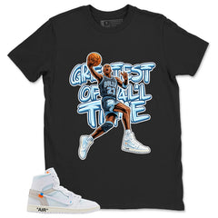 Greatest Of All Time Shirt - Match Virgil Abloh x Air Jordan 1 Alaska