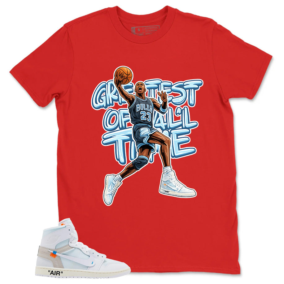 Greatest Of All Time Shirt - Match Virgil Abloh x Air Jordan 1 Alaska