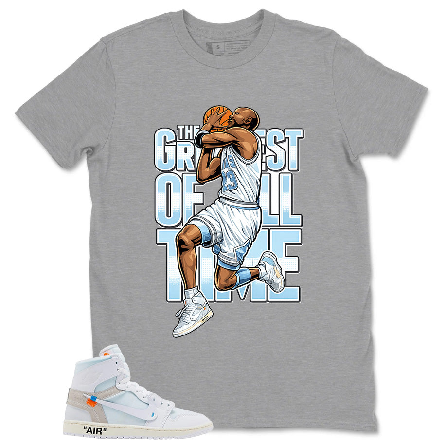 Greatest Of All Time Shirt - Match Virgil Abloh x Air Jordan 1 Alaska
