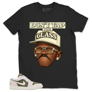 Green Medium Olive 1s Zadago Shirt Don't Tap The Glass Graphic