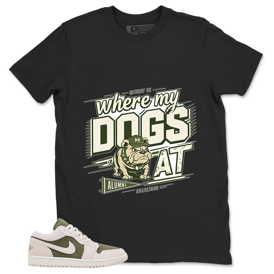 Green Medium Olive 1s Zadago Shirt Where My Dogs At Graphic