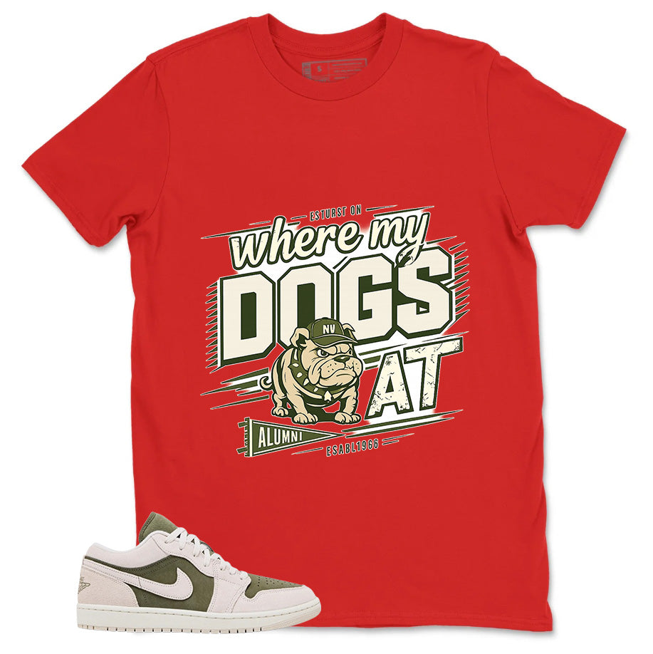 Green Medium Olive 1s Zadago Shirt Where My Dogs At Graphic