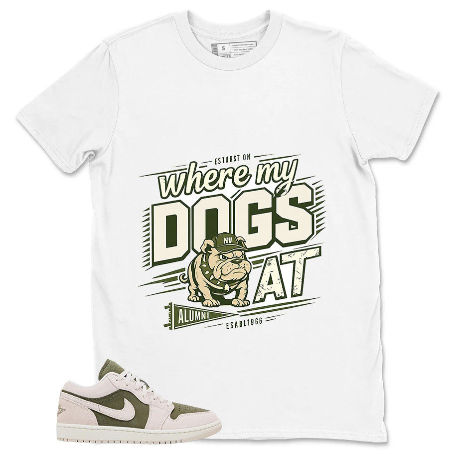 Green Medium Olive 1s Zadago Shirt Where My Dogs At Graphic