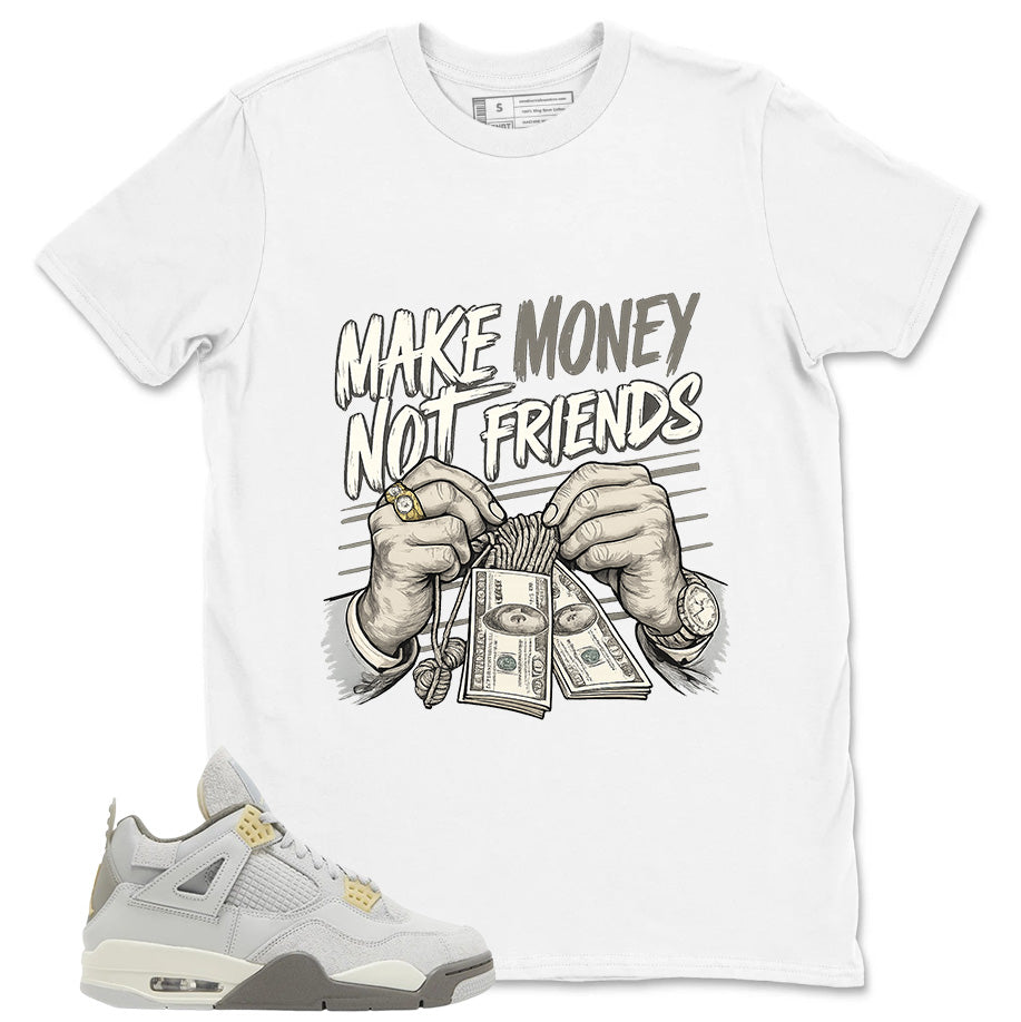Grey Photon Dust 4s Zadago Shirt Make Money Not Friend Graphic