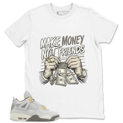 Grey Photon Dust 4s Zadago Shirt Make Money Not Friend Graphic