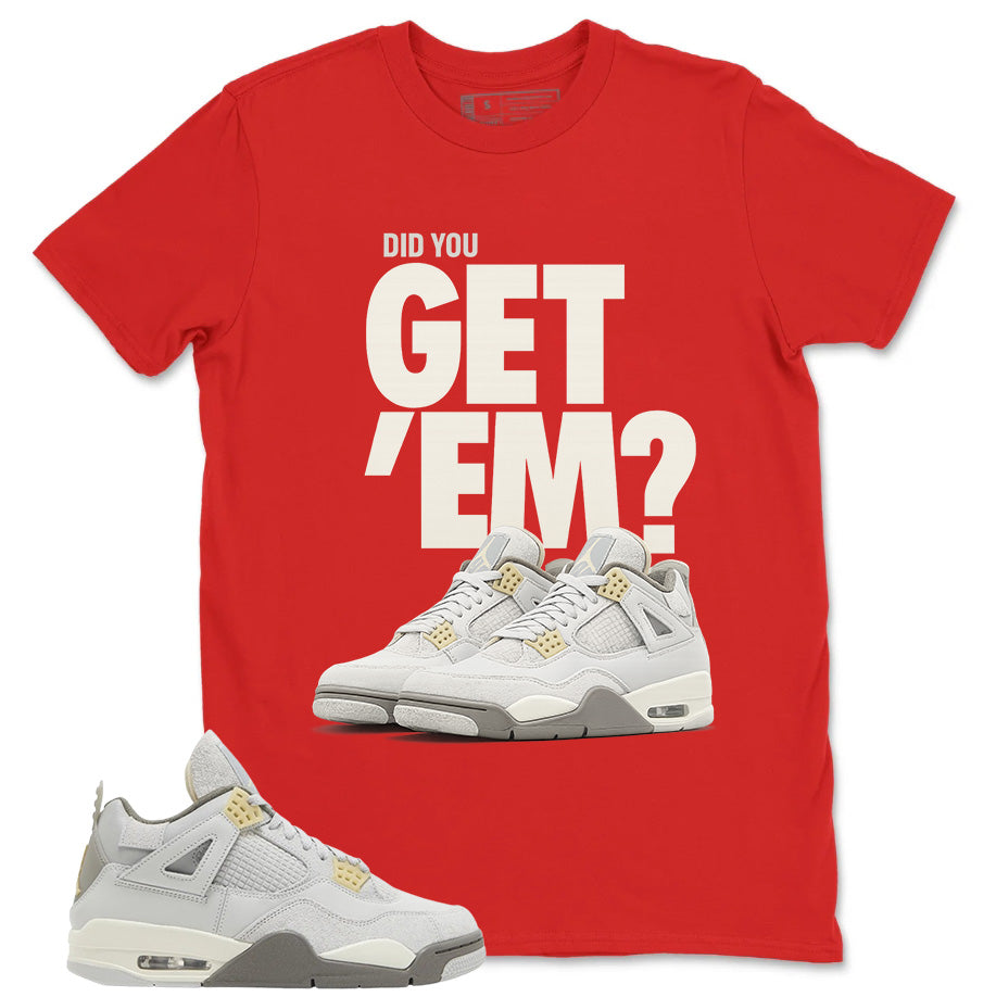 Grey Photon Dust 4s Zadago Shirt Did You Get Em Graphic