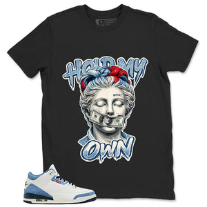 Hold My Own Shirt - Match Levi’s x Air Jordan 3 Retro 'All-Star'