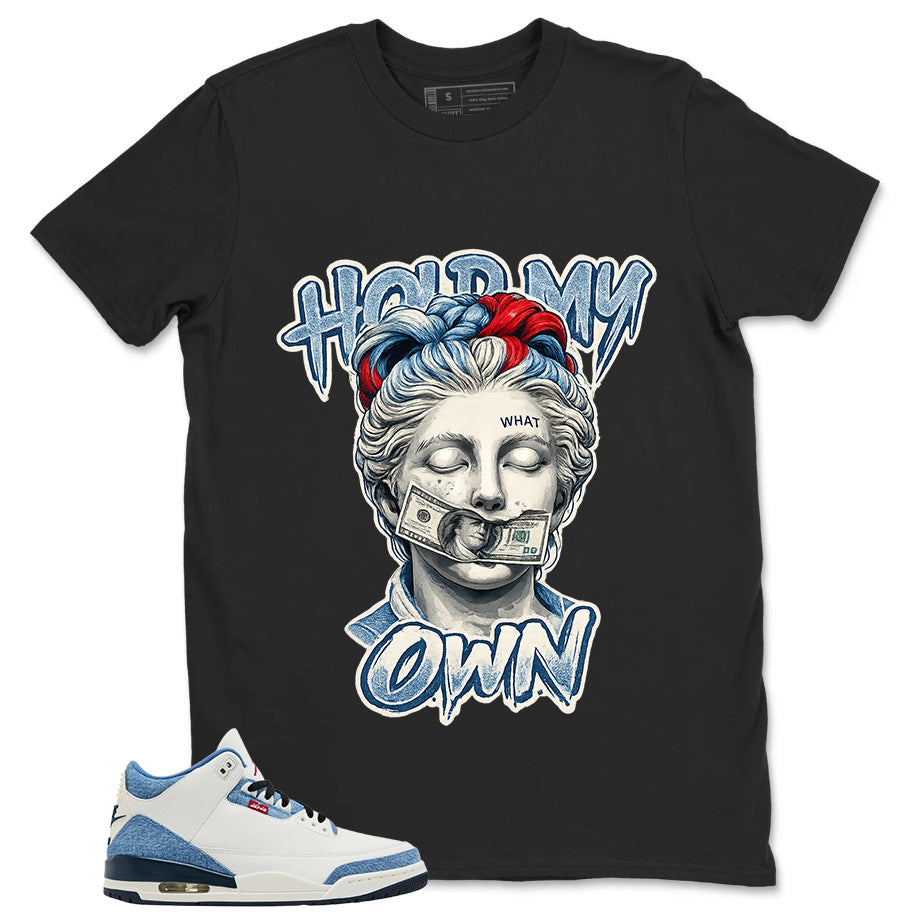Hold My Own Shirt - Match Levi’s x Air Jordan 3 Retro 'All-Star'