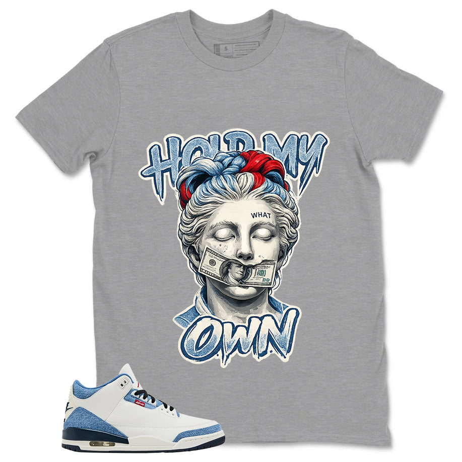 Hold My Own Shirt - Match Levi’s x Air Jordan 3 Retro 'All-Star'