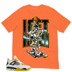 I Get High Shirt - Match Air Jordan 4 Vivid Sulfur