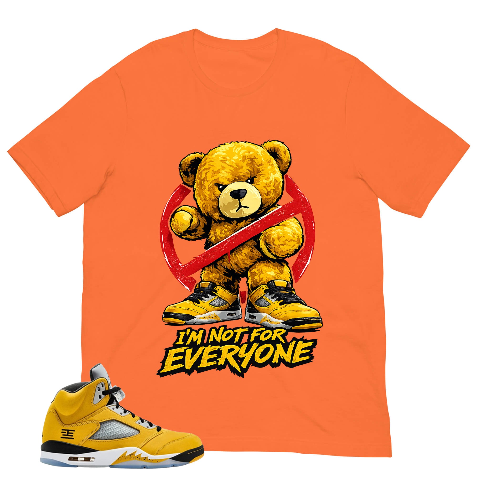 Graphic Tee to Matching T23 Tokyo 5s I'm Not For Everyone Shirt