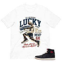 I'm Wearing Lucky Shoes MJ Shirt - Match Air Jordan 1 Flight Club