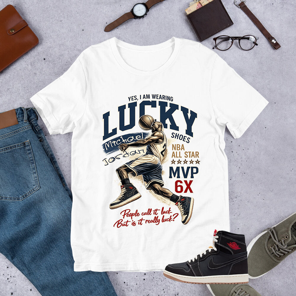 I'm Wearing Lucky Shoes MJ Shirt - Match Air Jordan 1 Flight Club