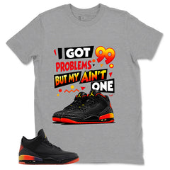 J. Balvin Rio 3s Zadago Shirt I Got 99 Problems Graphic