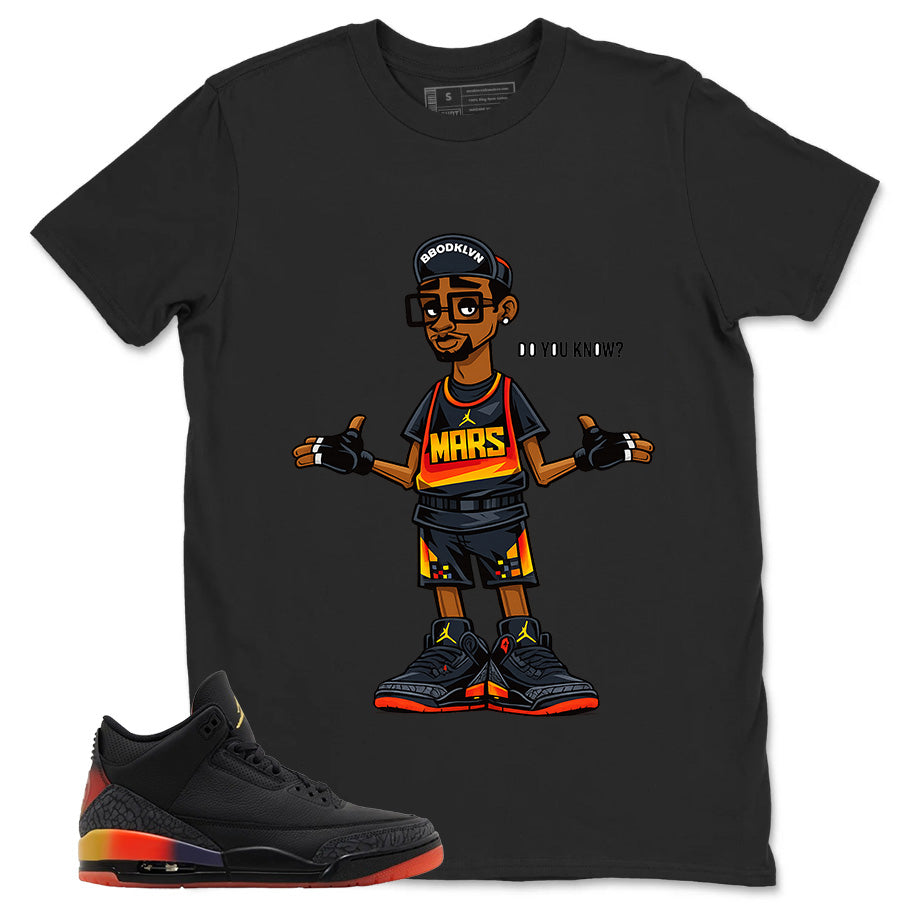 J. Balvin Rio 3s Zadago Shirt Mars Blackmon Do You Know Graphic