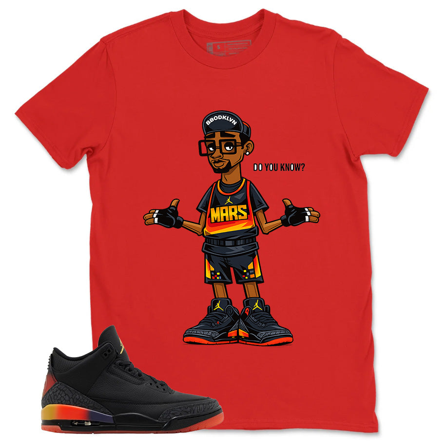 J. Balvin Rio 3s Zadago Shirt Mars Blackmon Do You Know Graphic
