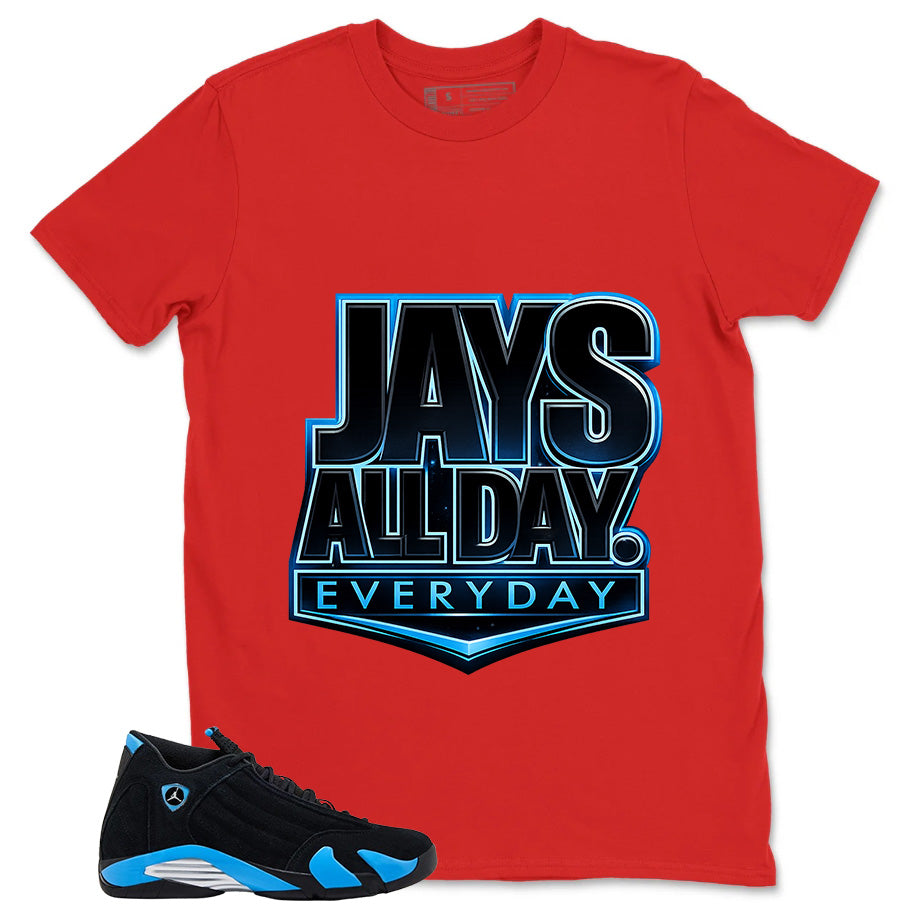 Jays All Day Everyday Shirt- Match Air Jordan 14 Black University Blue 2026
