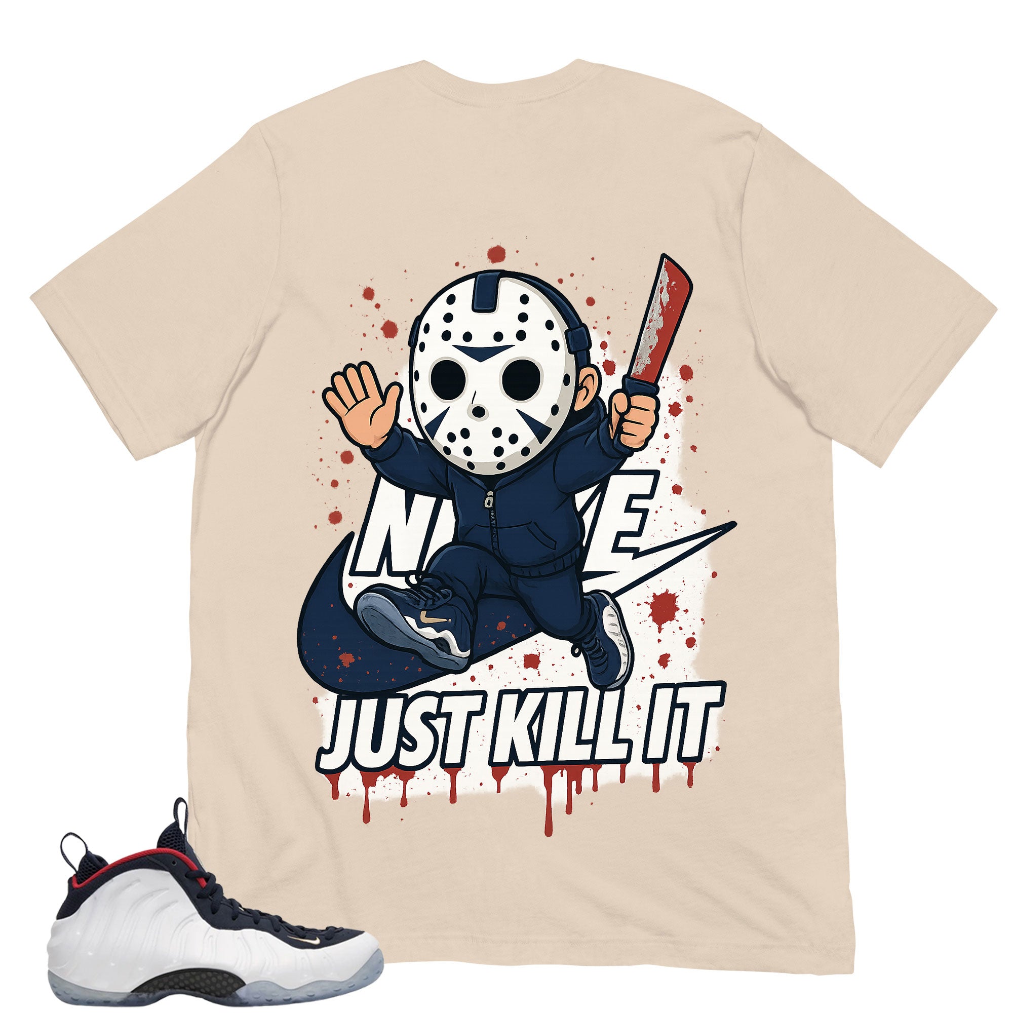 Just Kill It Shirt - Match Air Foamposite One PRM Olympic