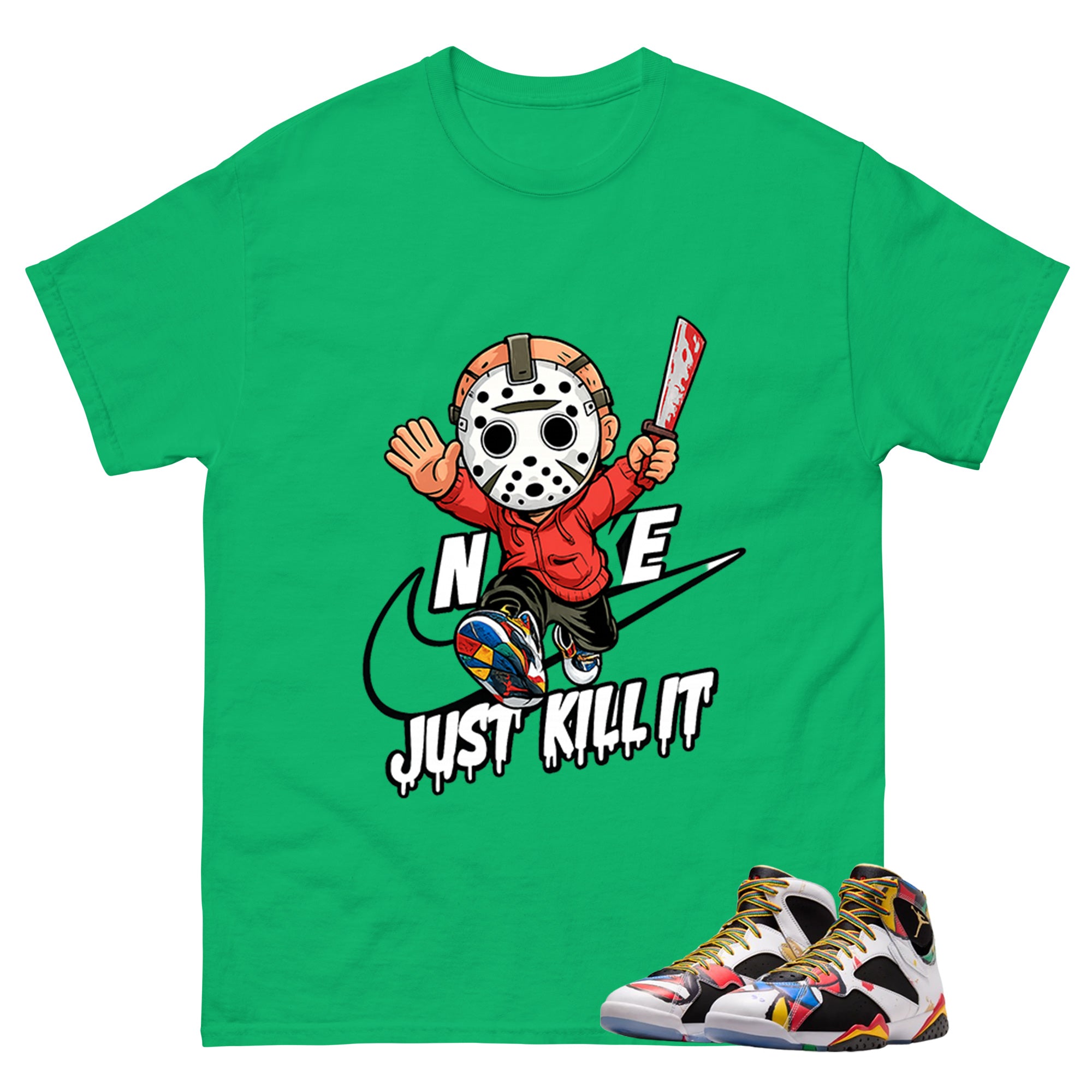 Just Kill It Graphic Tee, Shirt to Match Air Jordan 7 Miro, Air Jordan 7 Miro Unisex Shirt