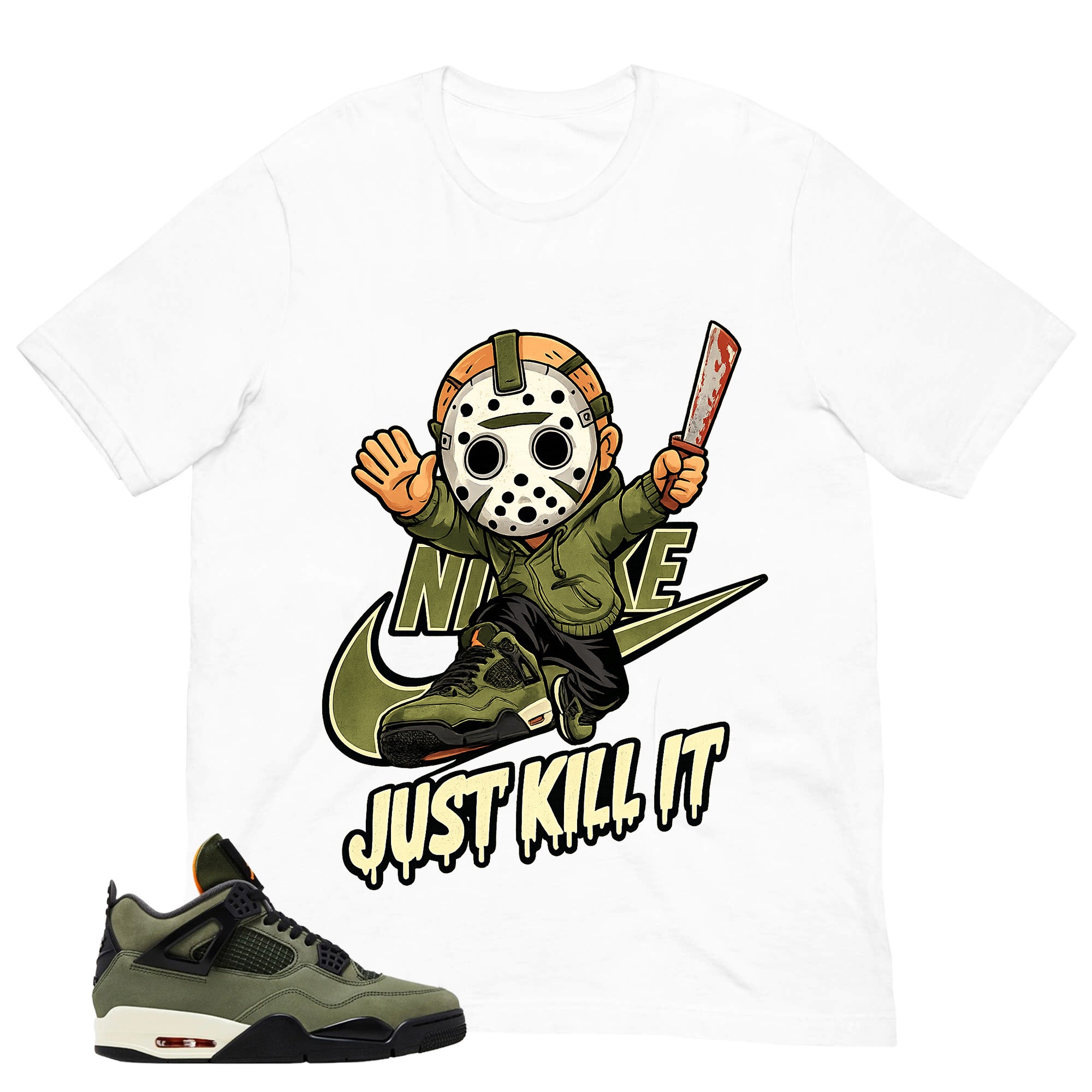 Just Kill It Shirt - Match  Air Jordan 4 Undefeated
