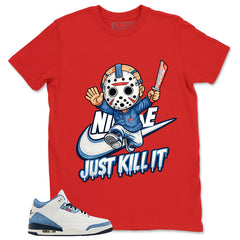 Just Kill It Shirt - Match Levi’s x Air Jordan 3 Retro 'All-Star'