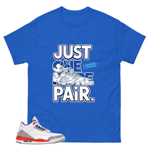 Just One More Pairs Shirt - Match Blue Air Jordan 3 Knicks
