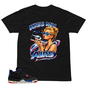 Kiss My Airs Shirt - Matching Air Jordan 4 Retro Rare Air