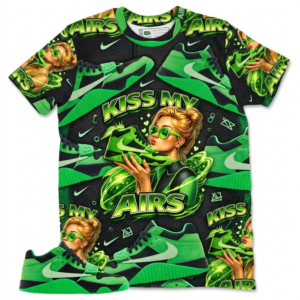 Kiss My Airs All Over Print Shirt Match Travis Scott x Air Jordan Jumpman Green Spark