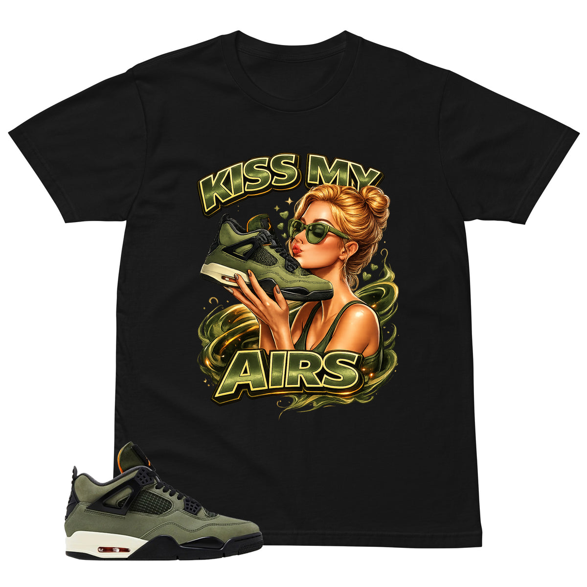 Kiss My Airs Shirt - Match  Air Jordan 4 Undefeated
