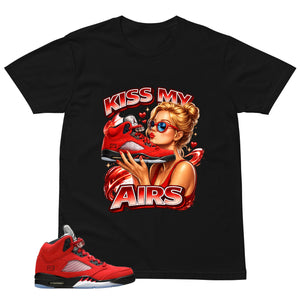 Graphic Tee Kiss My Airs Shirt Match 5s Raging Bull