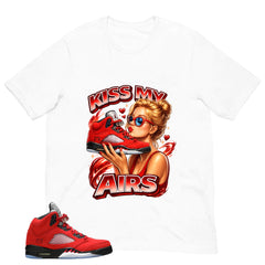 Graphic Tee Kiss My Airs Shirt Match 5s Raging Bull