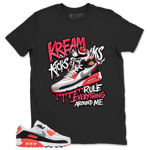 Kream Kicks Shirt - Match Air Max 90 Infrared