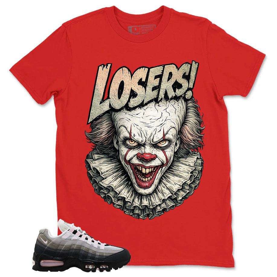 Losers It Shirt - Match Air Max 95 Big Bubble