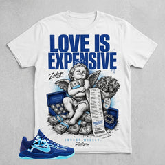 Love Is Expensive Graphic Tee - Shirt To Match Kobe 5 Protro X-Ray