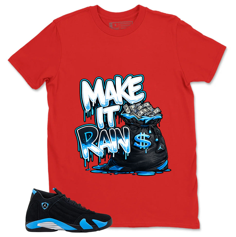 Make It Rain Shirt- Match Air Jordan 14 Black University Blue 2026