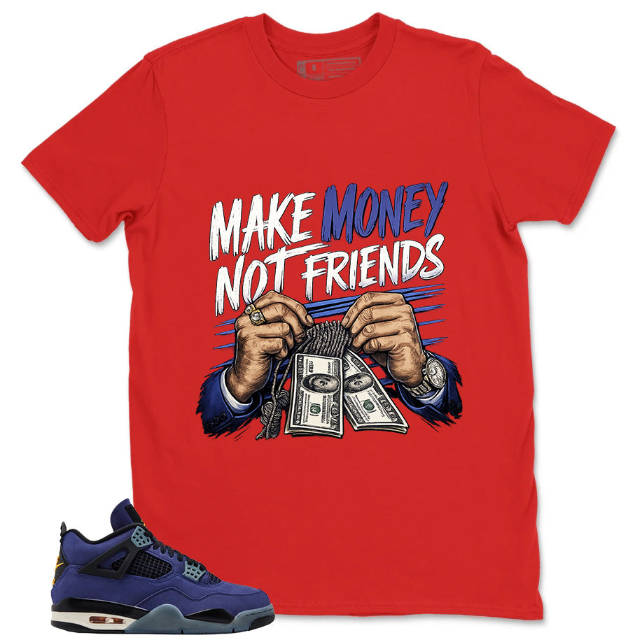 Make Money Not Friend Shirt - Match Air Jordan 4 Retro Lakers
