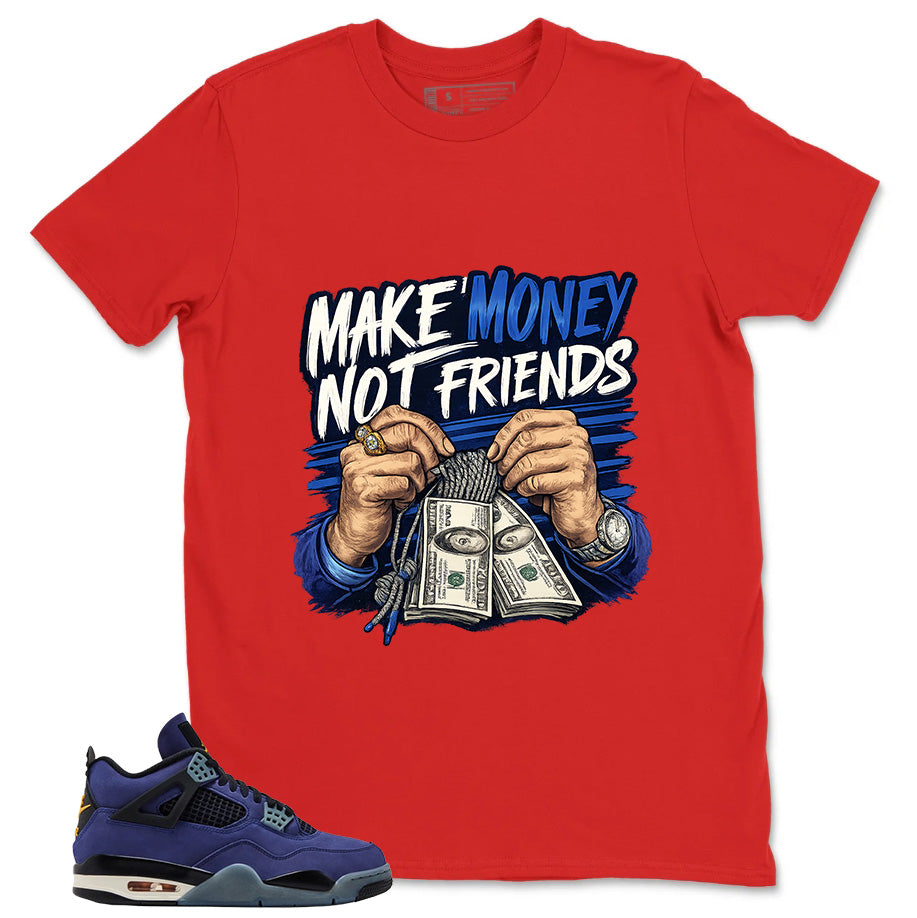 Make Money Not Friend Shirt - Match Air Jordan 4 Retro Lakers