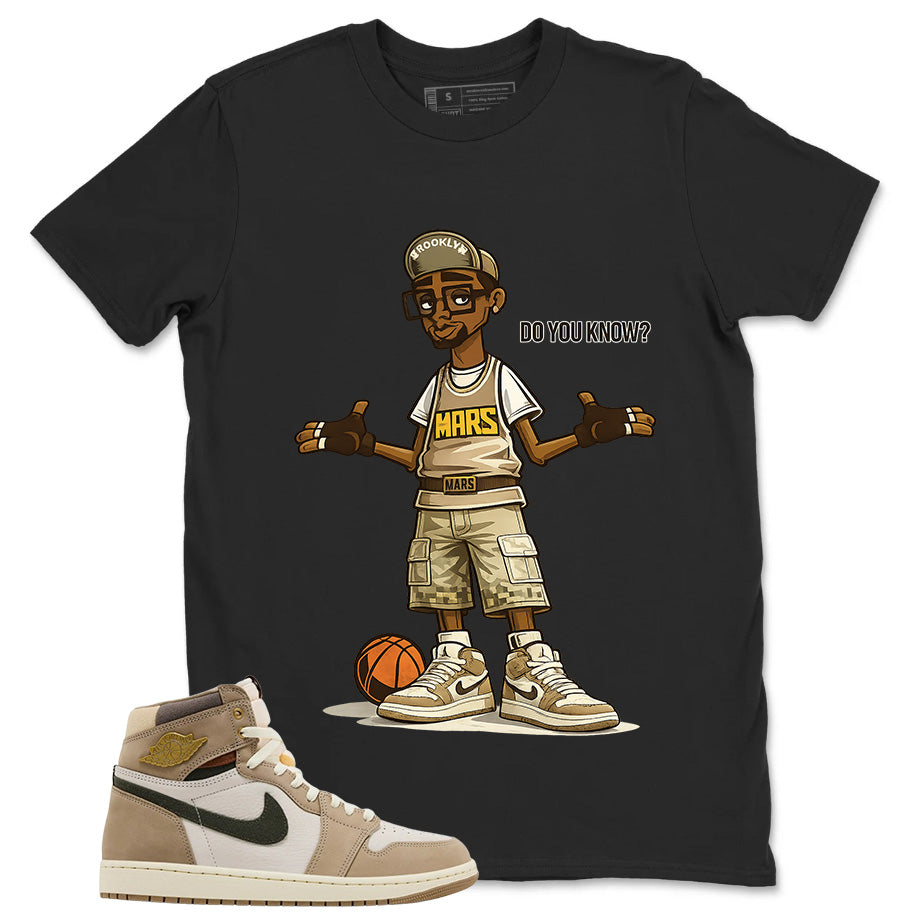 Mars Blackmon Do You Know Shirt - Match Cream Air Jordan Wmns 1 Khaki